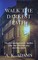 Walk the Darkest Path