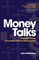 Money Talks