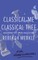 Classical Me, Classical Thee ... for Homeschoolers