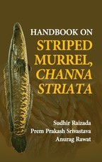 Handbook On Striped Murrel, Channa Striata Handbook On Striped Murrel, Channa Striata