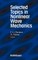 Selected Topics in Nonlinear Wave Mechanics