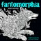 Fantomorphia