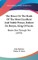 The Bruce Or The Book Of The Most Excellent And Noble Prince, Robert De Broyss, King Of Scots