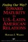 Finding Our Way? Toward Maturity in U.S. Latin American Relations (Aei Studies)
