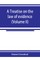 A treatise on the law of evidence (Volume II)
