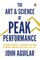 The Art and Science of Peak Performance