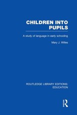 Children Into Pupils (Rle Edu I) Children Into Pupils (Rle Edu I)