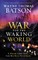 The War for the Waking World
