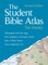 The Student Bible Atlas