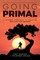 Going PRIMAL