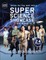 Super Science Showcase The Movie