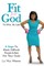 Fit For God To Win At Life