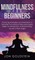 Mindfulness for Beginners