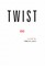 Twist