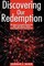 Discovering Our Redemption