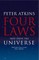 Four Laws That Drive the Universe