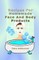 Recipes For Homemade Face And Body Products