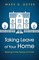 Taking Leave of Your Home