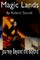 Journey Beyond the Beyond (Magic Lands, Book 1)
