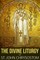 The Divine Liturgy of St. John Chrysostom