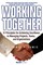 Working Together