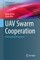 Uav Swarm Cooperation