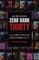 Dark Matter Presents Zero Dark Thirty