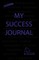My Success Journal for Young People (3rd Edition)