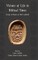 Visions of Life in Biblical Times