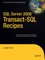 SQL Server 2008 Transact-SQL Recipes