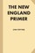 The New England Primer [1843 Edition, Illustrated] (Large Print)