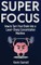 Super Focus