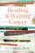 Reading and Writing Cancer: How Words Heal