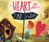 The Heart Who Wanted to Find a Way