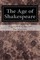 The Age of Shakespeare