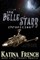The Belle Starr Chronicles