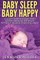 Baby Sleep Baby Happy