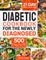 Diabetic Cookbook for the Newly Diagnosed