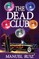 The Dead Club