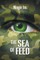 The Sea of Feed