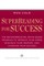 Superreading for Success
