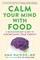 Calm Your Mind with Food