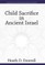 Child Sacrifice in Ancient Israel