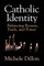 Catholic Identity