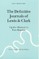 The Definitive Journals of Lewis and Clark, Vol 3