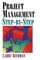 Project Management Step-By-Step