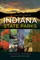 The Complete Guide to Indiana State Parks