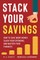 Stack Your Savings