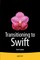 Transitioning to Swift