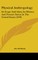 Physical Anthropology